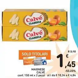 Spazio Conad Maionese calve conf. x 2 pezzi offerta