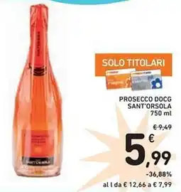 Spazio Conad Prosecco docg sant'orsola offerta
