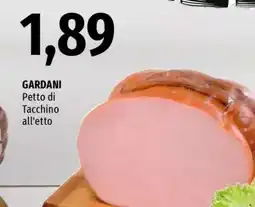 Famila GARDANI Petto di Tacchino all'etto offerta