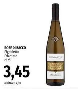 Famila ROSE DI BACCO offerta