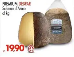 Despar PREMIUM DESPAR Schiena d'Asino offerta
