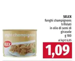 Famila SELEX funghi champignons trifolati offerta