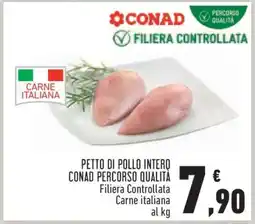 Conad PETTO DI POLLO INTERO CONAD PERCORSO QUALITÀ offerta