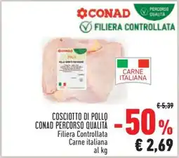 Conad COSCIOTTO DI POLLO CONAD PERCORSO QUALITA' offerta
