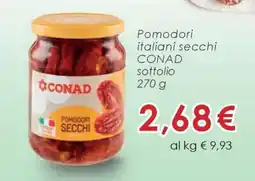 Conad Pomodori italiani secchi CONAD sottolio offerta