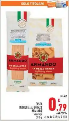 Conad PASTA TRAFILATA AL BRONZO ARMANDO offerta