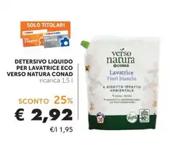 Conad Detersivo liquido per lavatrice eco Verso Natura Conad offerta