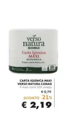 Conad CARTA IGIENICA MAXI VERSO NATURA CONAD offerta