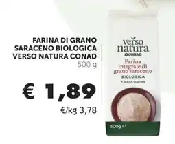 Conad FARINA DI GRANO SARACENO BIOLOGICA VERSO NATURA CONAD offerta