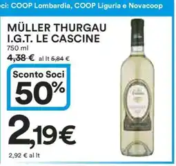 Coop MÜLLER THURGAU I.G.T. LE CASCINE offerta