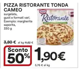 Coop Pizza Ristorante Tonda Cameo offerta