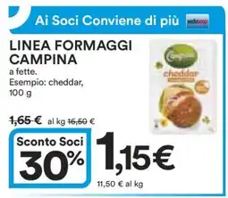 Coop LINEA FORMAGGI CAMPINA offerta