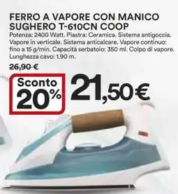 Coop FERRO A VAPORE CON MANICO SUGHERO T-610CN COOP offerta