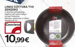 Coop LINEA COTTURA TVS ZENZERO offerta