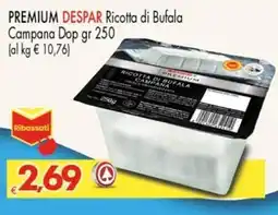 Despar PREMIUM DESPAR Ricotta di Bufala Campana Dop offerta