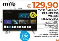 Todis Mila tv 32" miia hd frameless webos mt32w024f offerta