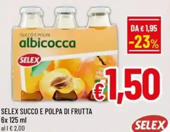 A&O Selex succo e polpa di frutta offerta