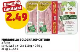 PENNY Mortadella bologna igp CITTERIO offerta