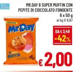 A&O Mr.day 6 super muffin con pepite di cioccolato fondente offerta