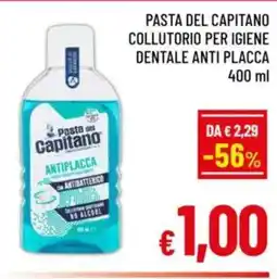 A&O Pasta del capitano collutorio per igiene dentale anti placca offerta