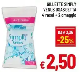 A&O Gillette simply venus usa&getta 4 rasoi +2 omaggio offerta
