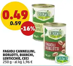 PENNY Fagioli cannellini, borlotti, bianchi, lenticchie, ceci offerta