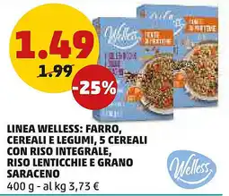 PENNY Linea welless: farro, cereali e legumi, 5 cereali con riso integrale, riso lenticchie e grano saraceno offerta