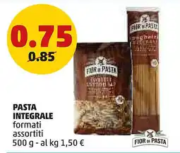 PENNY Fior di pasta pasta integrale offerta