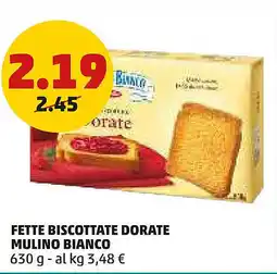PENNY Fette biscottate dorate MULINO BIANCO offerta