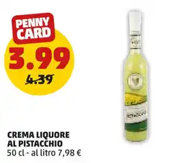 PENNY Crema liquore al pistacchio offerta