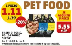 PENNY Filetti di pollo, pollo e tonno SHEBA offerta