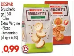Despar DESPAR Bruschetta offerta