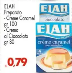 Despar ELAH Preparato -Creme Caramel -Crema al Cioccolato offerta