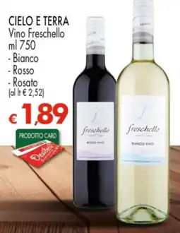 Despar CIELO E TERRA Vino Freschello offerta