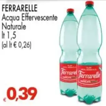 Despar FERRARELLE Acqua Effervescente Naturale offerta