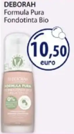 Acqua & Sapone DEBORAH Formula Pura Fondotinta Bio offerta