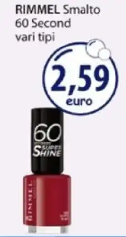 Acqua & Sapone RIMMEL Smalto 60 Second vari tipi offerta
