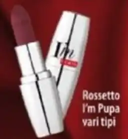 Acqua & Sapone Rossetto I'm Pupa vari tipi offerta