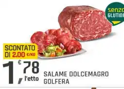 Supermercati Dok Salame dolcemagro l'etto golfera offerta