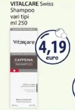 Acqua & Sapone VITALCARE Swiss Shampoo vari tipi offerta