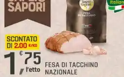 Supermercati Dok Fisa de tacchino nazionale offerta