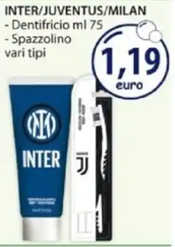 Acqua & Sapone INTER/JUVENTUS/MILAN - Dentifricio - Spazzolino offerta