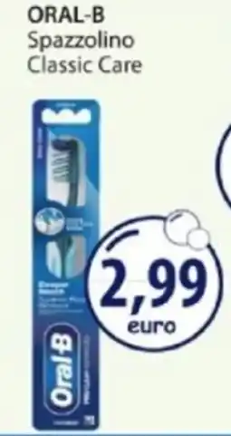 Acqua & Sapone ORAL-B Spazzolino Classic Care offerta