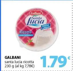 Famila GALBANI SANTA LUCIA RICOTTA offerta