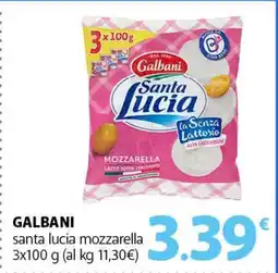 Famila Galbani Santa Lucia Mozzarella offerta