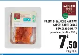 Conad FILETTI DI SALMONE MARINATI SAPORI & IDEE CONAD PERCORSO QUALITÀ offerta