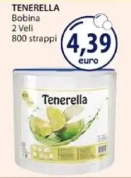 Acqua & Sapone TENERELLA Bobina offerta