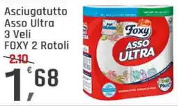 Supermercati Dok Asciugatutto asso ultra 3 veli foxy 2 rotoli offerta