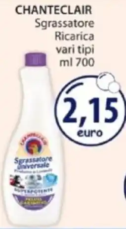 Acqua & Sapone CHANTECLAIR Sgrassatore Ricarica vari tipi offerta