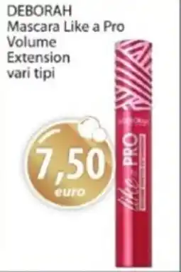 Acqua & Sapone DEBORAH Mascara Like a Pro Volume Extension vari tipi offerta